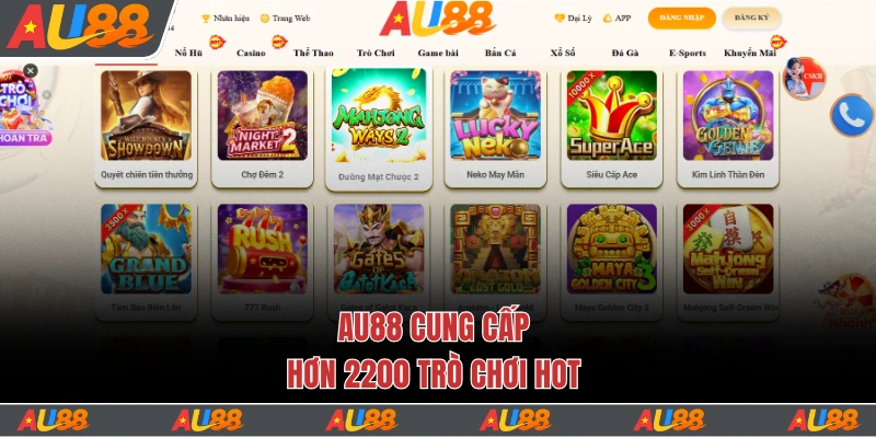 Trang chủ 12 Au88 cung cấp hơn 2200 trò chơi hot