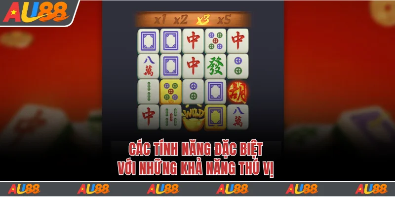 Các tính năng đặc biệt với những khả năng thú vị