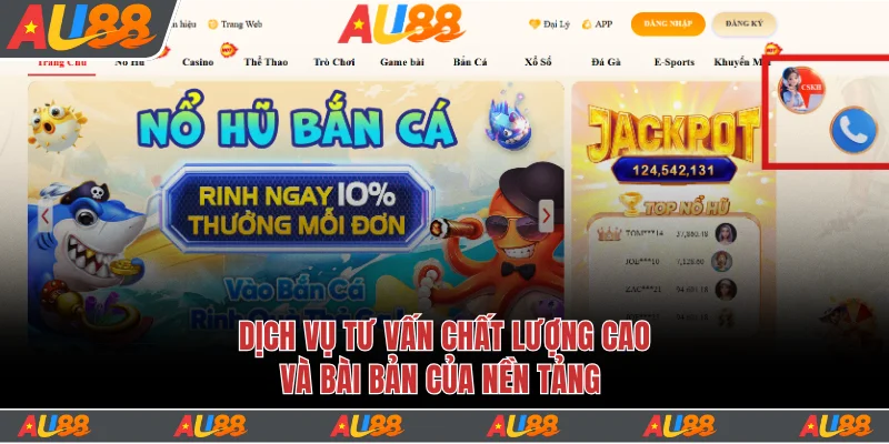 Giải Đáp Thắc Mắc Au88 Có Lừa Đảo Không Cực Chuẩn Xác 4 Dịch vụ tư vấn chất lượng cao và bài bản của nền tảng