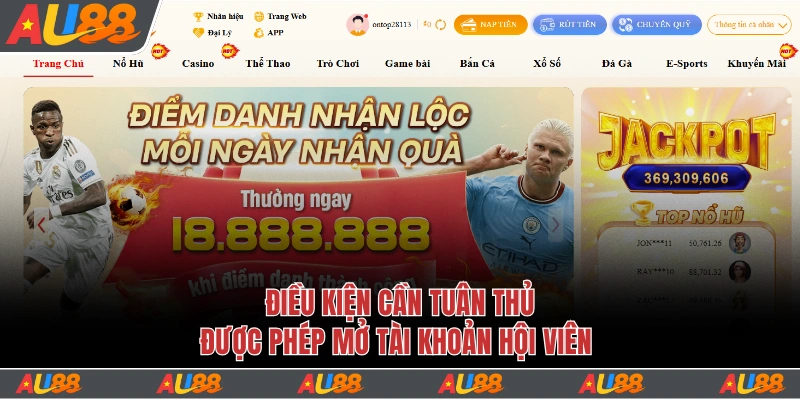 Điều kiện được phép mở tài khoản hội viên