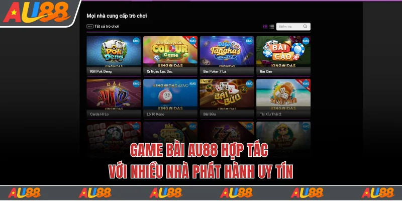 Khám Phá Sảnh Game Bài Au88 Uy Tín Với Cơ Hội Thắng Lớn 3 Game bài Au88 hợp tác với nhiều nhà phát hành uy tín
